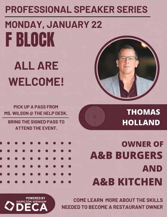 Professional Speaker Series flyer: Thomas Holland, owner of A&B Burgers and A&B Kitchen. Monday, January 22.